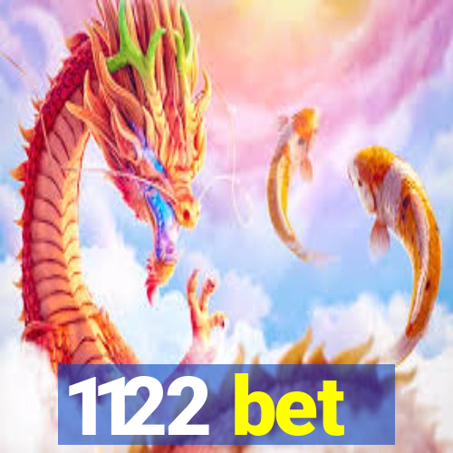 1122 bet